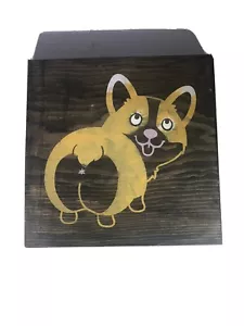 simpatica stampa CORGI BUTT su blocco di legno 9,5"x9,5" stampa artistica cane - Foto 1 di 7