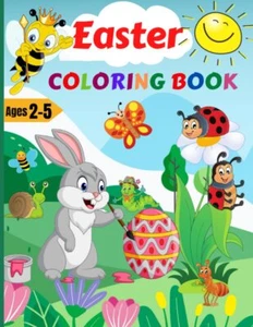 Easter Coloring book for kids ages 2-5: Easter and Spring Holiday Activities | F - Picture 1 of 2