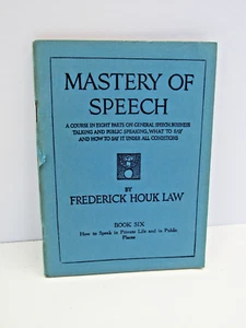 Mastery Of Speech di Frederick Houk Law Book Six 6 #U2 - Foto 1 di 10