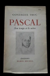 PASCAL SON TEMPS ET LE NOTRE GONZAGUE TRUC FRANCE/PHILOSOPHIE - Imagen 1 de 4