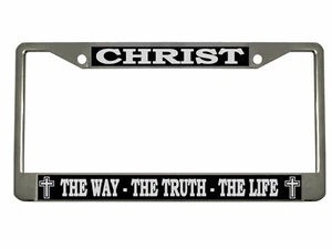 Christ The Way The Truth The Life Religious Christian License Plate Frame - Picture 1 of 4