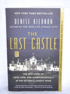 The Last Castle: The Epic Story of Love, Loss, and American Royalty - VERY GOOD - Picture 1 of 4