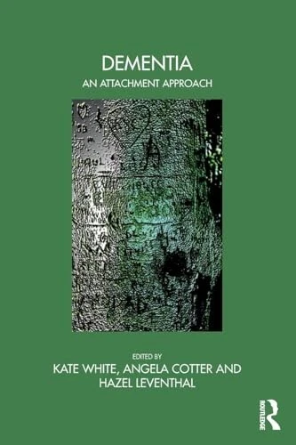 Dementia: An Attachment Approach (The Bowlby Centre ... - Image 1 of 2