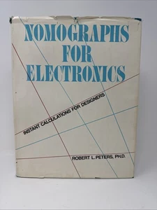 Nomographs for Electronics : Instant Calculations for Designers - Robert Peters - Bild 1 von 16