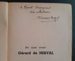 Envoi dédicace Borgal Clément De quoi vivait Gérard De Nerval à Marcel Augagneur - Foto 1 di 11