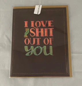 I Love the Sh*t Out of You by Emily McDowell & Friends Greeting Card Valentines - Picture 1 of 5
