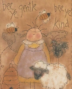 BEE YE GENTLE~BEE YE KIND Pattern Only to EMBROIDER or PAINT Instructions 8"x10" - Picture 1 of 4