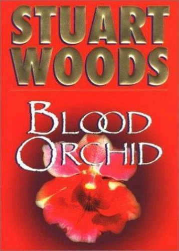 Blood Orchid by Stuart Woods (2002, Hardcover)