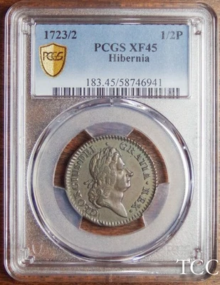 1723/2 WOOD'S HIBERNIA 1/2P ~ PCGS XF45 OVERDATE ~ COLONIAL HALFPENNY ~ TCC - Image 1 of 4