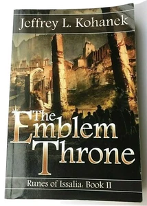 The Emblem Throne Runes of Issalia Book II Jeffrey L. Kohanek (Paperback, 2016) - Bild 1 von 2