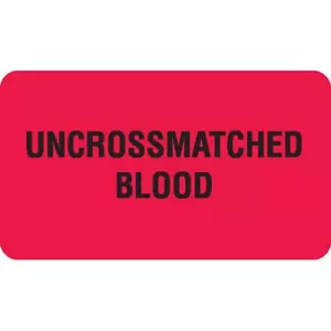 Blood Bank Labels in Blister Packs "UNCROSSMATCHED BLOOD" • Red with black te... - Bild 1 von 1