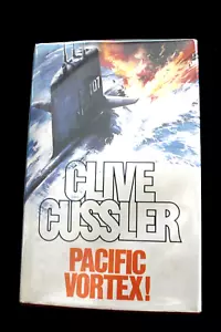 VERY RARE UK PIATKUS First Hardcover Clive Cussler PACIFIC VORTEX! Vortex SIGNED - Picture 1 of 22