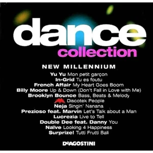 Dance Collection - New Millennium CD French Affair,Molella,Yu Yu,Neja,Naïve,Bill - Imagen 1 de 1