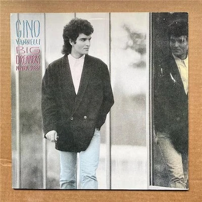GINO VANNELLI BIG DREAMERS NEVER SLEEP LP 1987 WITH INNER SLEEVE GERMAN - Image 1 of 2