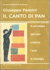 IL CANTO DI PAN GIUSEPPE PANSINI LIBRO PSICOLOGIA EDIZ ITALIANA USATO ML3 81844 - Foto 1 di 2
