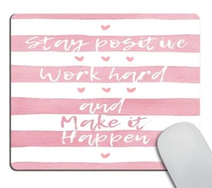 Stay Positive Work Hard Quote Mouse Pad Watercolor Striped Background - Picture 1 of 8