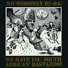 Microdisney - 82-84: We Hate You South African Bastards!  [VINYL]
