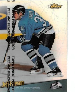1998-99 Finest Refractors #32 Jeff Friesen - Bild 1 von 2
