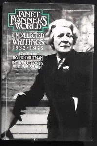 Janet Flanner's World; Uncollected Writings 1932-1975 HB/DJ 1st British edition - Picture 1 of 2