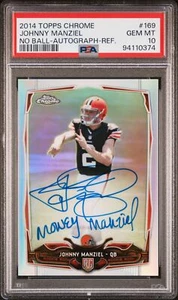 2014 Topps Chrome Johnny Manziel Refractor Money Inscription Auto /75 PSA 10 - Picture 1 of 2