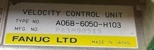 Dubai FanucServo #A06B6050H103 ; A06B-6050-H103 A06B 6050 H103 A06B-6050-H103 - Picture 1 of 13