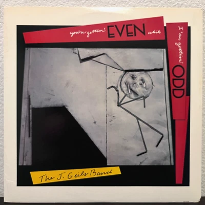 J. GEILS BAND - You're Gettin' Even While... (1984) - 12" Vinyl Record LP - EX - Image 1 of 3