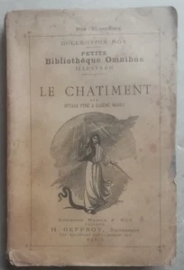 Le Châtiment Octave FERE & Eugène MORET éd H Geoffroy - Imagen 1 de 3