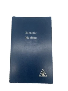 Esoteric Healing by Alice A. Bailey 1975 2nd Paperback Edition Occult - Picture 1 of 13