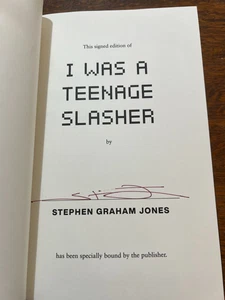 I Was a Teenage Slasher by Stephen Graham Jones SIGNED 1st Like New Hardcover - Foto 1 di 6