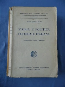 SERTOLI SALIS-STORIA E POLITICA COLONIALE ITALIANA-PRINCIPATO-MESSINA 1938 - Picture 1 of 1