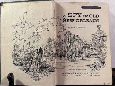 A Spy In Old New Orleans by Anne Emery (hardcover 1960 ex-library) - Image 1 of 4