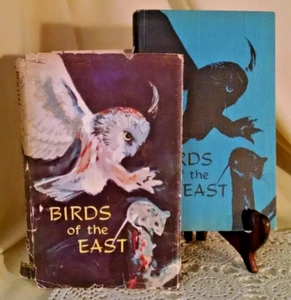 BIRDS OF THE EAST ERNEST S BOOTH HC/DJ STATED FE 1962 OUTDOOR PICTURES ILLSTD. - Picture 1 of 22
