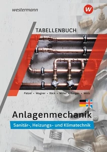 Anlagenmechanik für Sanitär-, Heizungs- und Klimatechnik. Tabellenbuch | Buch - Bild 1 von 1