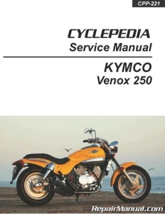 KYMCO Venox 250 Motorcycle Service Manual Printed by Cyclepedia - Picture 1 of 1