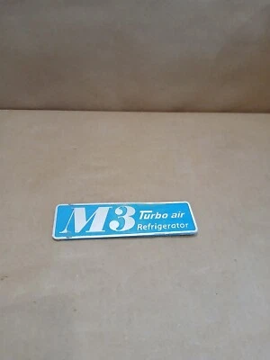 Placa de identificación de refrigerador Turbo Air OEM emblema original azul ENVÍO RÁPIDO Foto 1 de 4