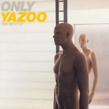 Only Yazoo - the Best of Yazoo  de Yazoo | CD | état acceptable - Photo 1/2