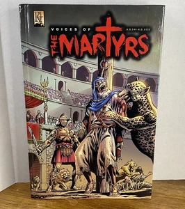 Voices of the Martyrs: A.D. 34 - A.D. 203 HC 2017 First Edition KINGSTONE - Picture 1 of 20