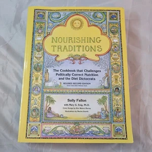 Nourishing Traditions Cookbook Revised 2nd Edit By Sally Fallon Paperback - Bild 1 von 5