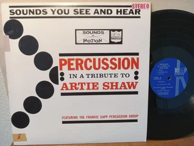 Frankie Capp Percussion Group – Percussion Tribute Artie Shaw, LP EX/VG+ STEREO  — 第 1/4 张图片