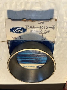 Genuine Ford TBAA-4616-A Bearing Cup - FREE SHIPPING - Picture 1 of 3