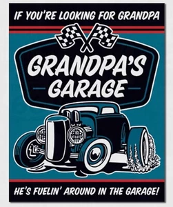 Grandpa’s Garage Metal Tin Sign Rod Home Shop Bar Wall Automotive Decor #2340 - Imagen 1 de 1