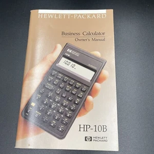 HP 10B Business Calculator Owners Manual Hewlett Packard 1994 Paperback Book - Picture 1 of 3