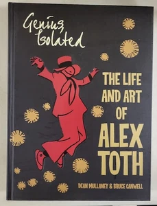 Genius Isolated The Life And Art Of Alex Toth HC IDW Dean Mulane - Picture 1 of 1