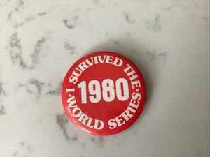 I Survived the 1980 World Series 2” Pinback Pin Button Vintage MLB Phillies - Picture 1 of 2
