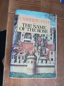 UMBERTO ECO, THE NAME OF THE ROSE :1ST/1ST U.S. , HCDJ BOOK, 1983,Ex ++,HTF - Picture 1 of 22