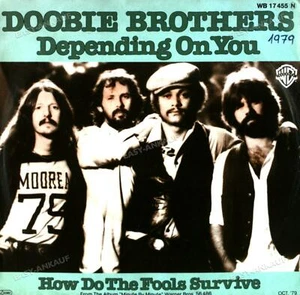 The Doobie Brothers - Dependin' On You / How Do The Fools Survive? 7in . - Picture 1 of 1
