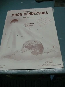 MOON RENDEZVOUS DEDICATED TO ALL ASTRONAUTS E. M. GROVE 1969 SIGNED - Picture 1 of 9