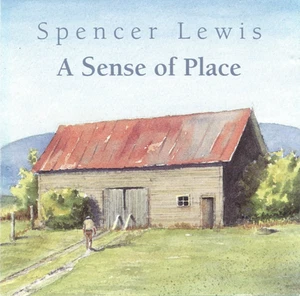 A Sense of Place: Spencer Lewis (CD, 1993, Quartz Recordings Bethel VT) - Imagen 1 de 3