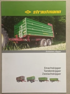 Strautmann Einachser Tandem Zweiachs 3-Seiten Kipper Prospekt Traktor Schlepper - Bild 1 von 1