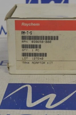 RAYCHEM AM-T-S  Tank Adaptor Kit   839658-000  NEW Surplus - Image 1 of 4